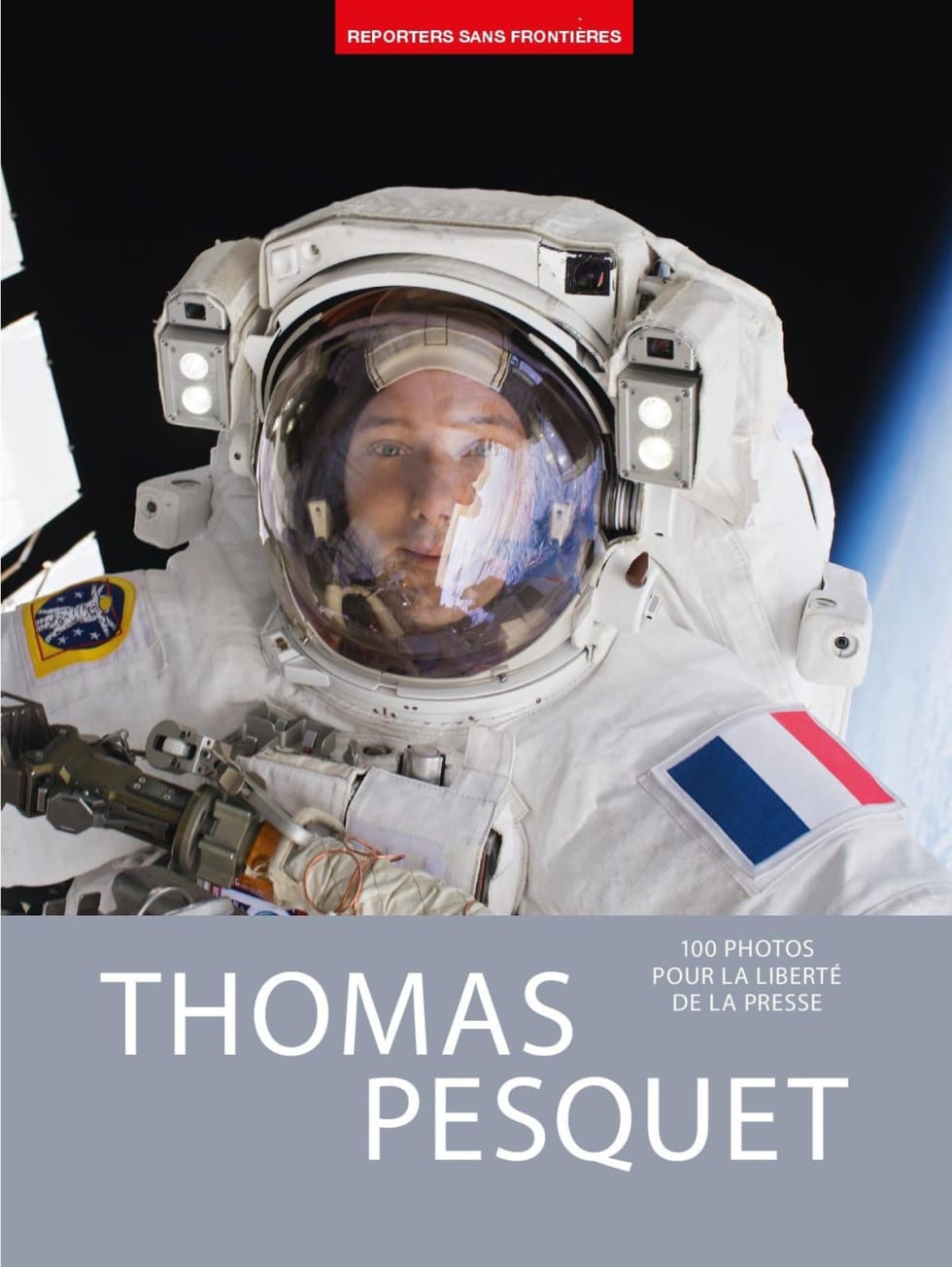 Livre "100 photos pour la liberté de la presse : Thomas Pesquet"