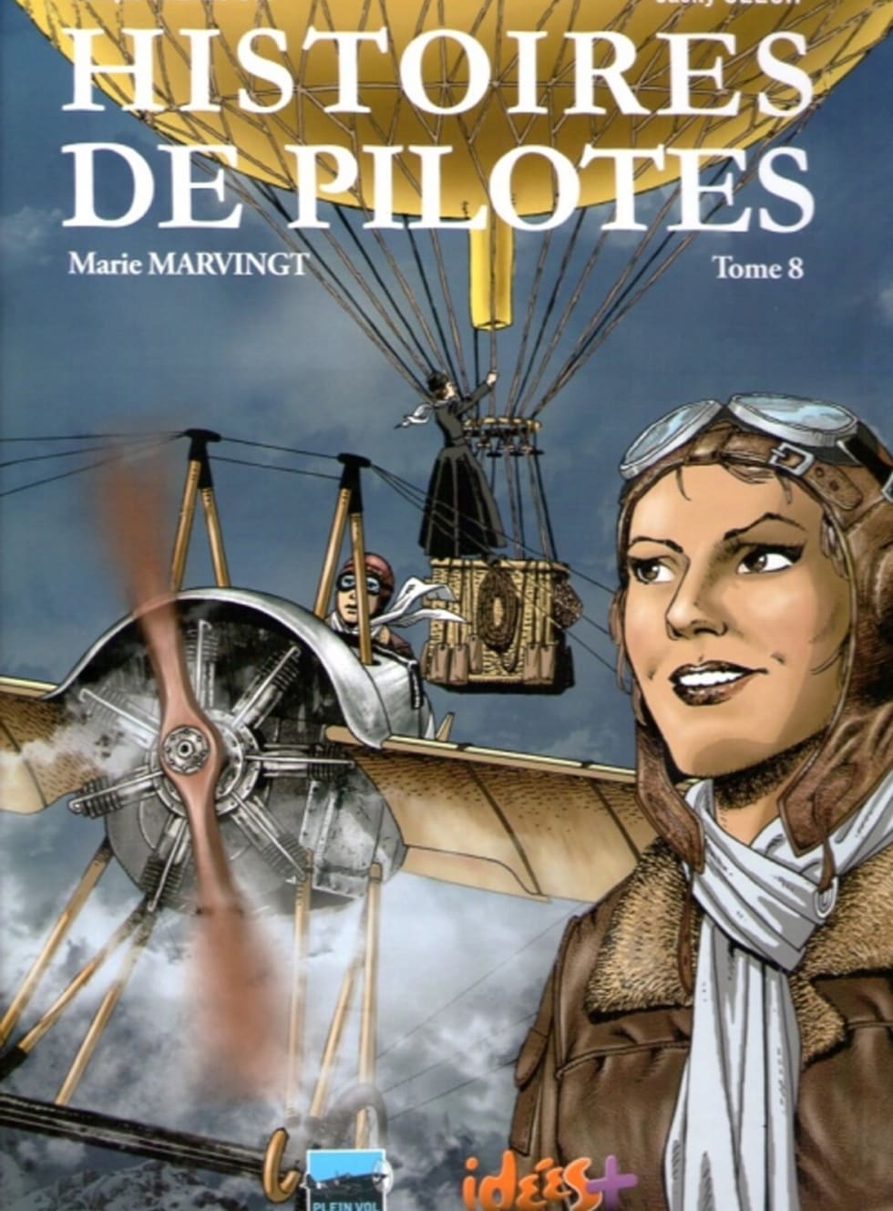 History of Pilots – Volume 8: Marie Marvingt