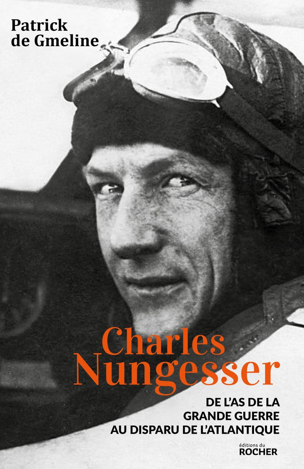 Bookcover “Charles Nungesser, from Flying Ace of the Great War to disappearance across the Atlantic”